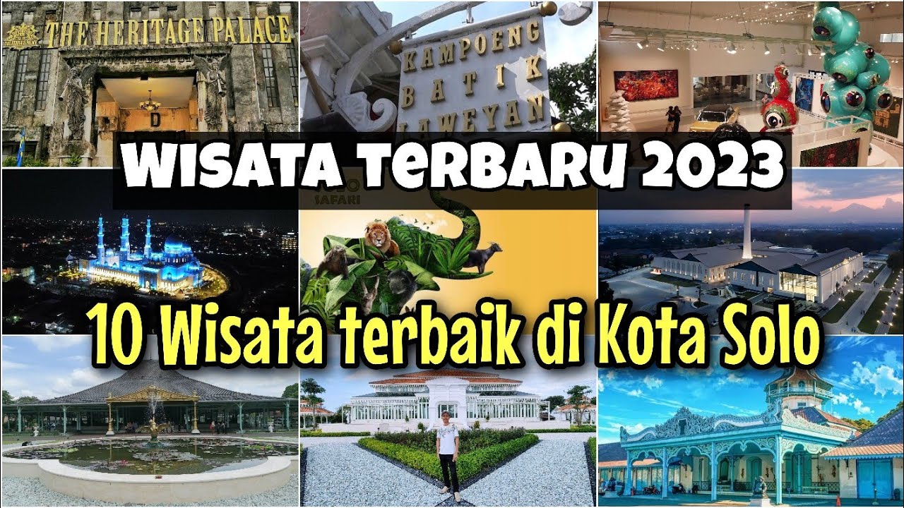 WISATA TERBAIK DI KOTA SOLO - WISATA TERBARU DI KOTA SOLO 2023