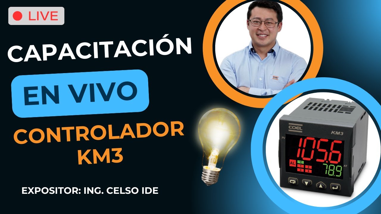 🔴 Capacitación Controlador KM3 de Coel | Autotune, Tipos de Control, Rampas y Mesetas y Coel ATT1 🔴