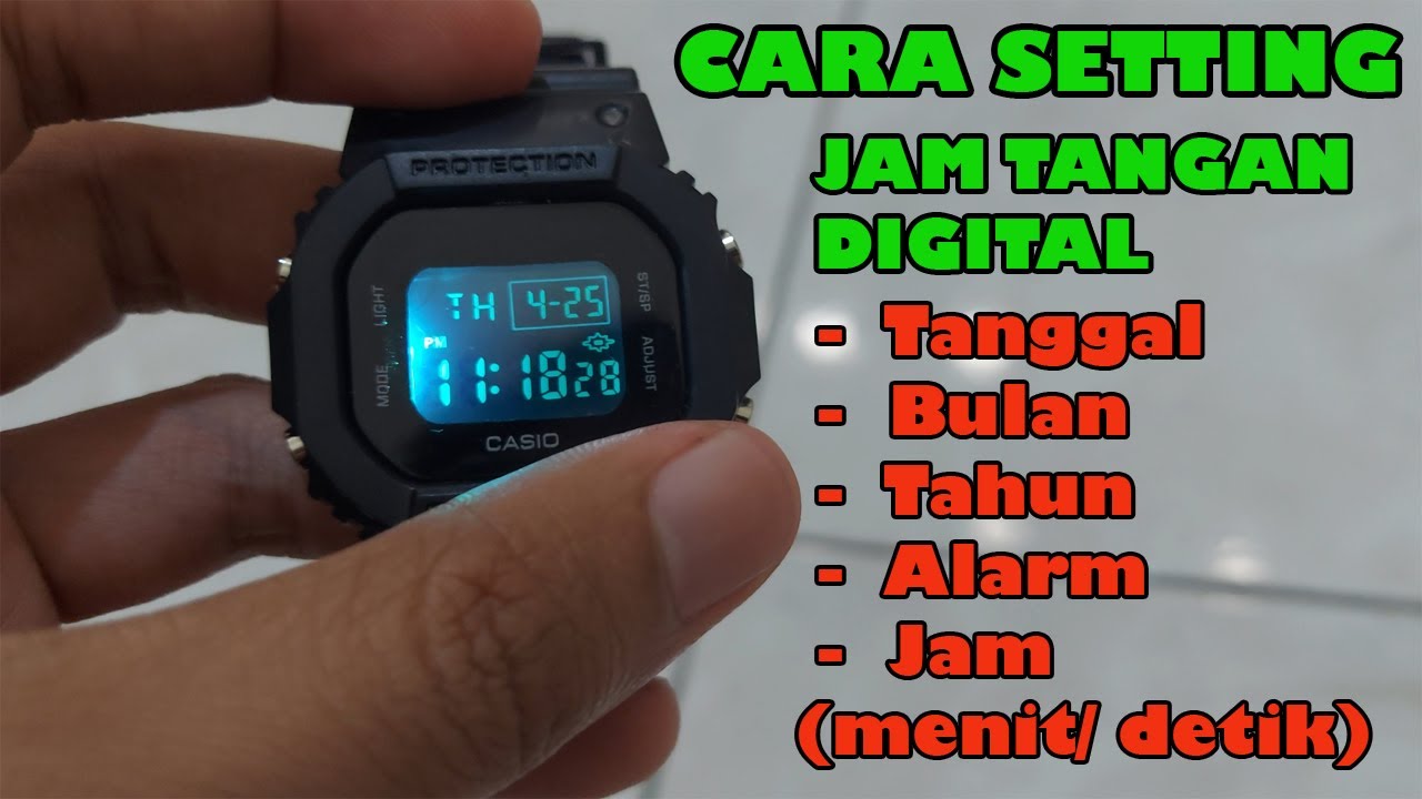 CARA SETTING JAM TANGAN DIGITAL I LENGKAP! TANGGAL BULAN TAHUN JAM MENIT DETIK