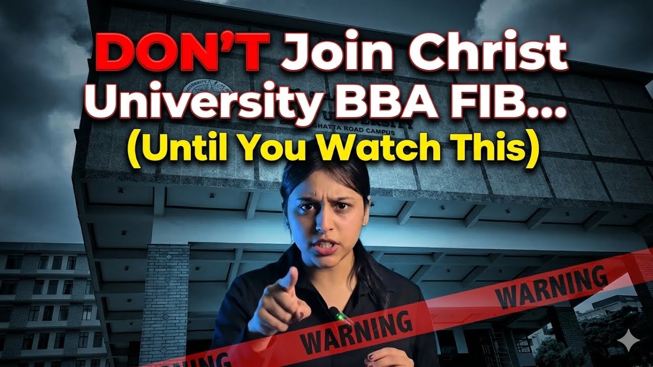 Is Christ University BBA Finance & International Business (FIB) Actually Worth It? (Honest Review)