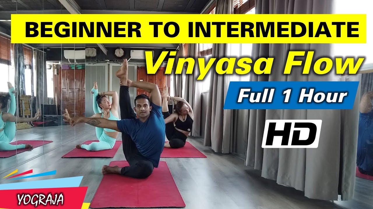 Beginner to Intermediate Level Vinyasa Flow | Yogasana Class | YOGRAJA
