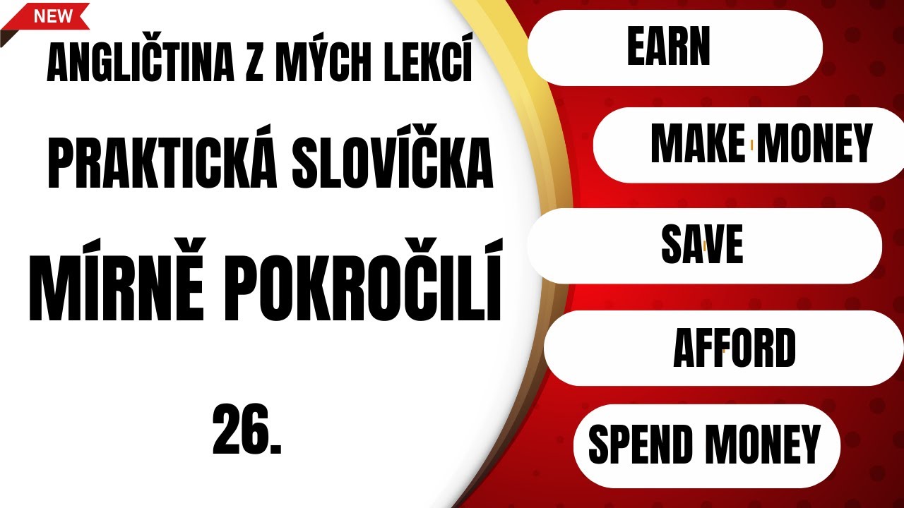 Slovíčka o penězích v angličtině | Earn, Spend, Save, Afford – B1 | Praktická angličtina zdarma