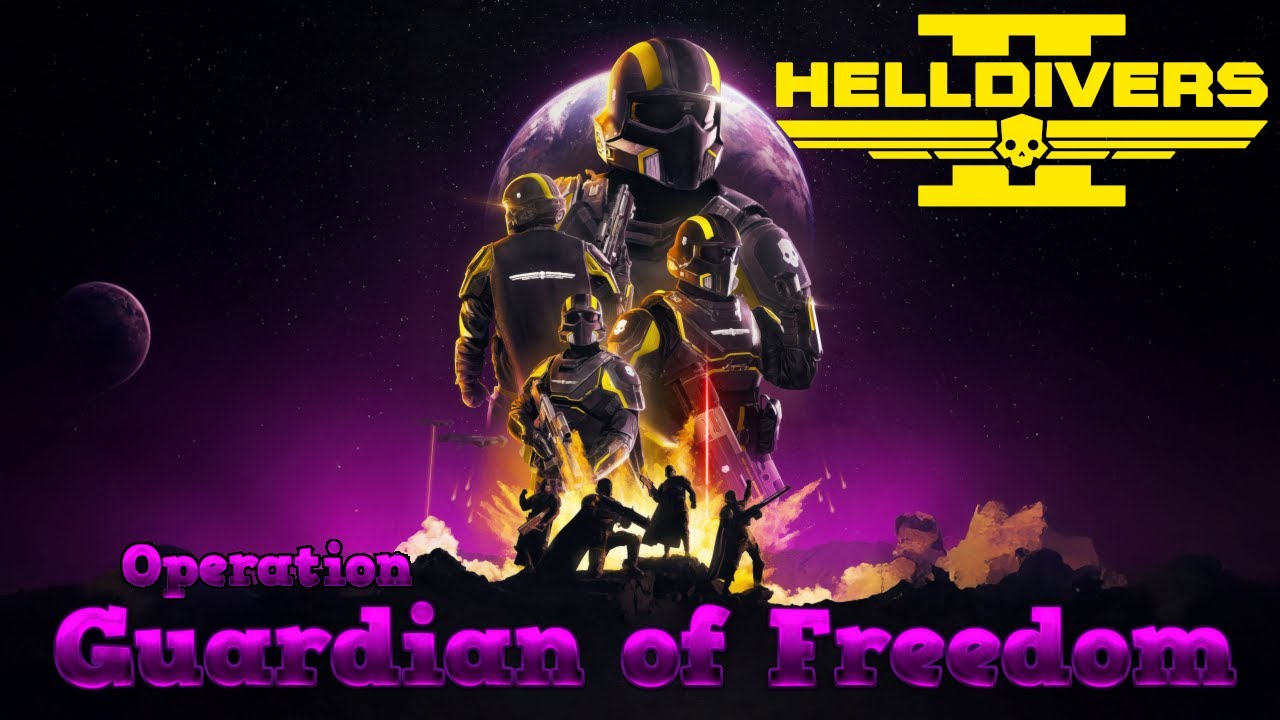 Helldivers 2, Operation Guardian of Freedom!  Day 2, are you ready for a drop? FOR SUPER EARTH!