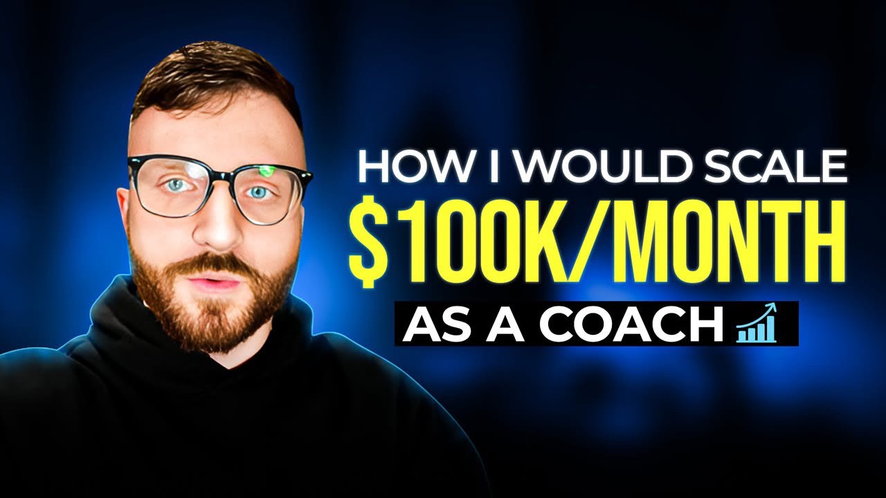 How I would Scale To 100K/month As An Online Coach [If I could go back in time]