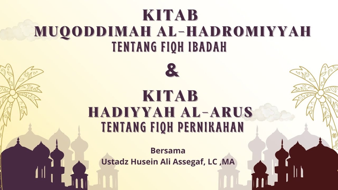 KAJIAN RUTIN RABU MALAM KAMIS || Bersama : Al Ustadz Al Habib Husein bin Ali Assegaf, Lc., M.A.