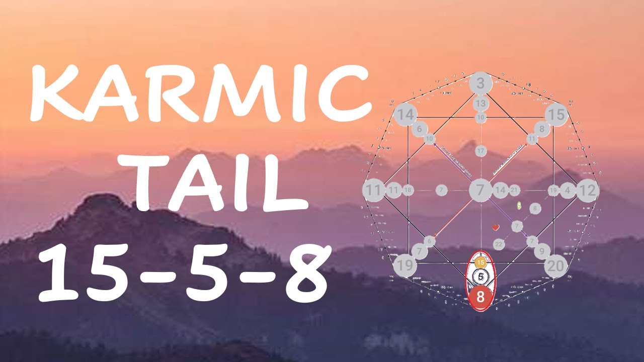 Karmic Tail 15-5-8