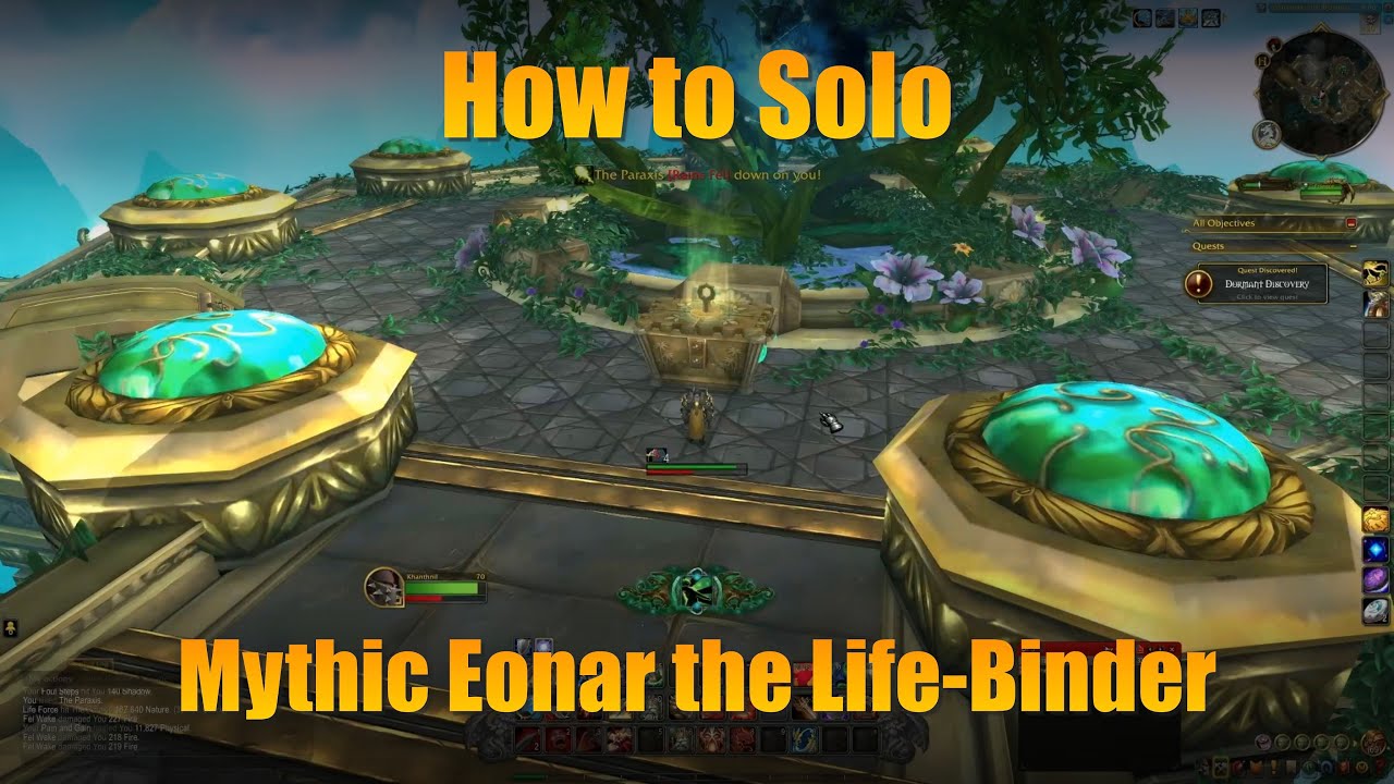 Solo Mythic Eonar the Life-Binder with Almost 100% Success Rate