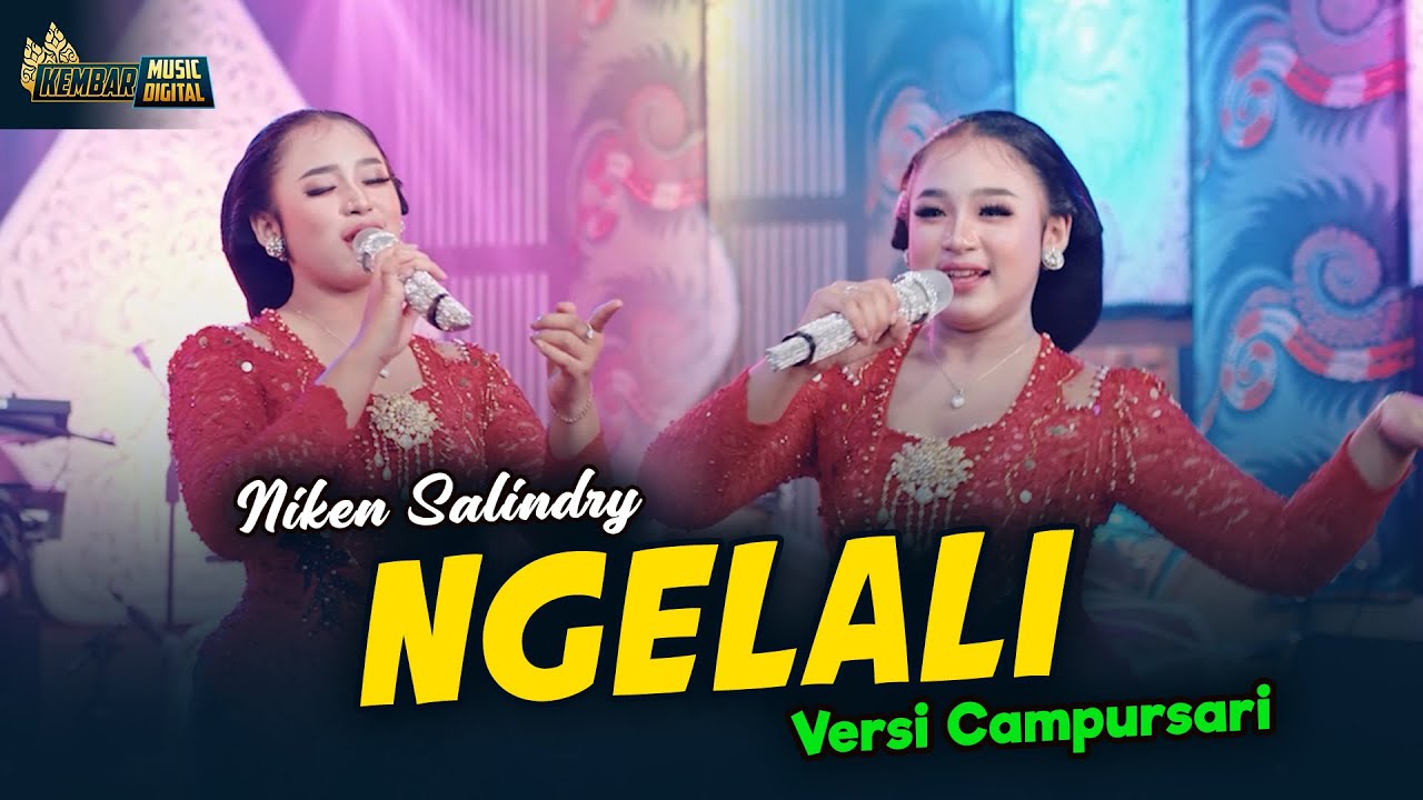 Niken Salindry - NGELALI - Kembar Campursari ( Official Music Video )