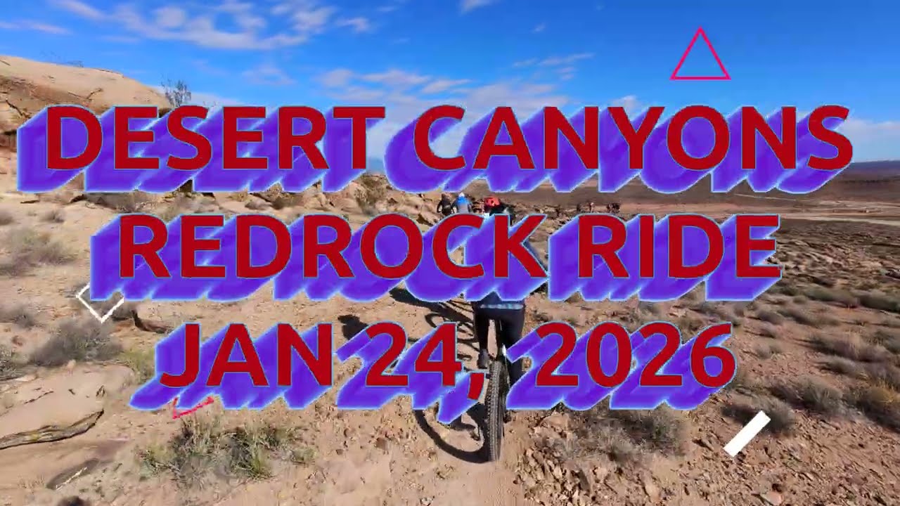 Desert Canyons Redrock Group Ride  1-24-26