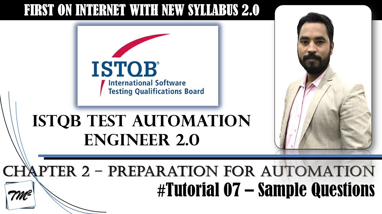 ISTQB Test Automation Engineer v2.0 | Tutorial 07 | Sample Questions on Chapter 2 | ISTQB Tutorials