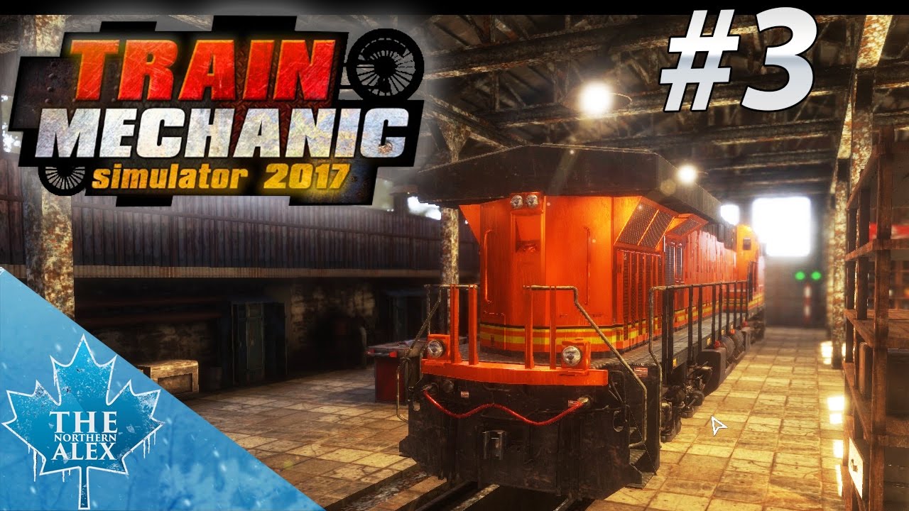 Train mechanic Simulator 2017 - All in order -