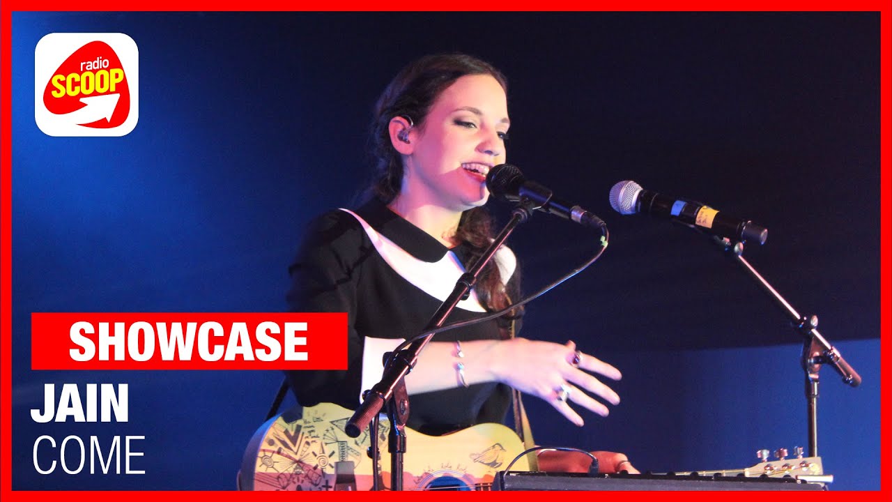 Jain - Come - SHOWCASE Radio SCOOP