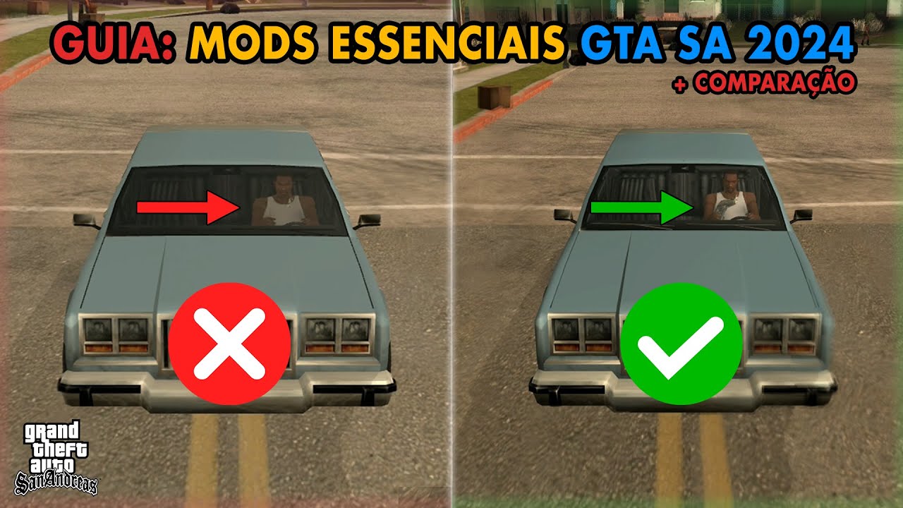 MODS ESSENCIAIS PARA GTA SAN ANDREAS 2024