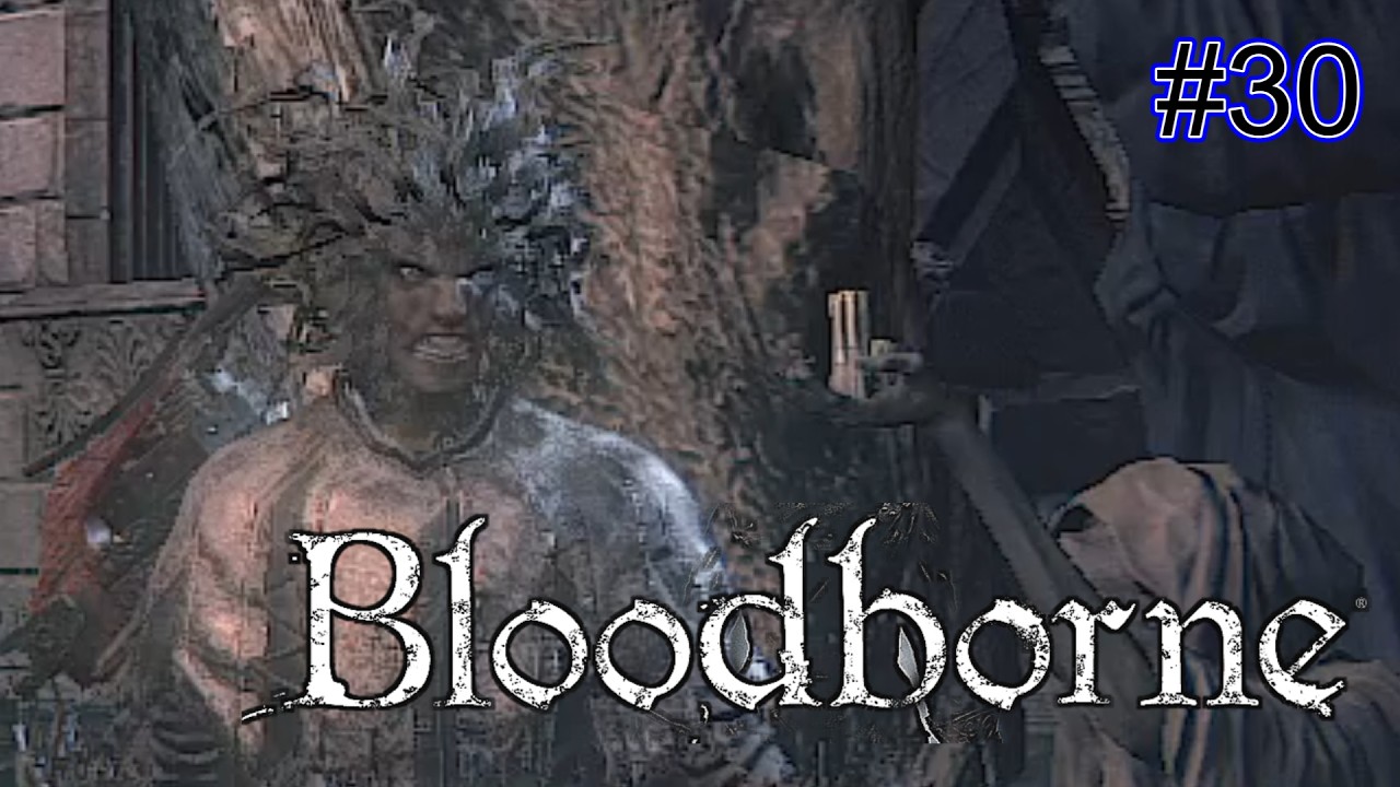 【Bloodborne】教室棟と悪夢の辺境も行っておこう！侵入ゾーン再来の危機ｗ　＃2周目　＃２９【PS5】