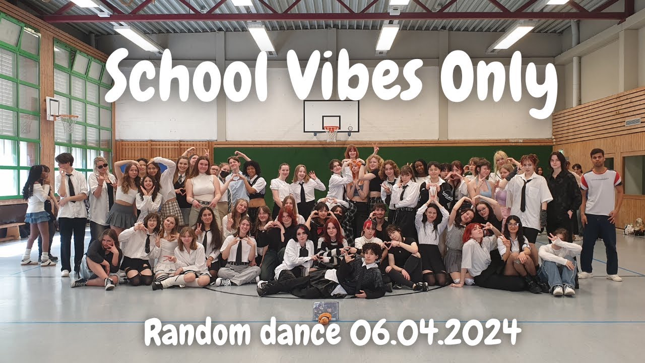 Random Dance - 👩🏻‍🏫School Vibes Only👩🏻‍🏫