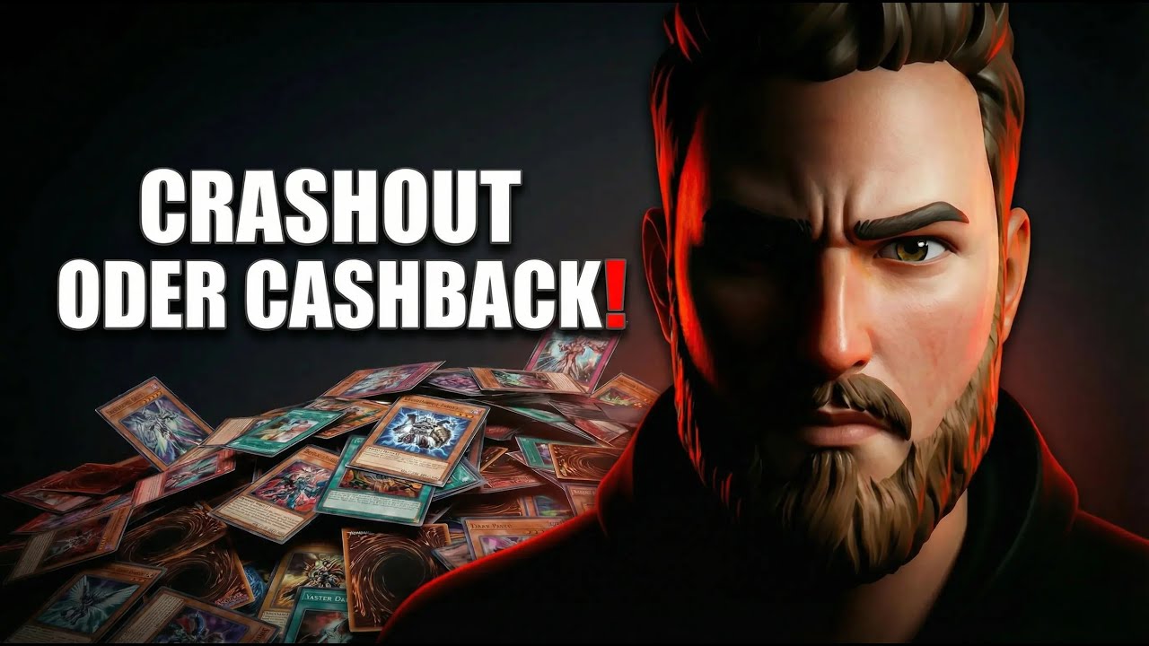200€ verzocken? Crashout oder Cashback! | Yu-Gi-Oh TRAILER