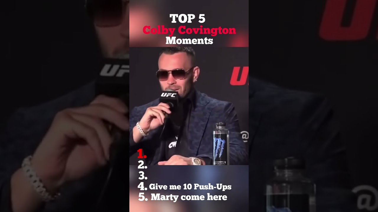 Top 5 COLBY COVINGTON Moments 😂 |  #funny #ufc #moments #fyp #colbycovington #comedy #hilarious