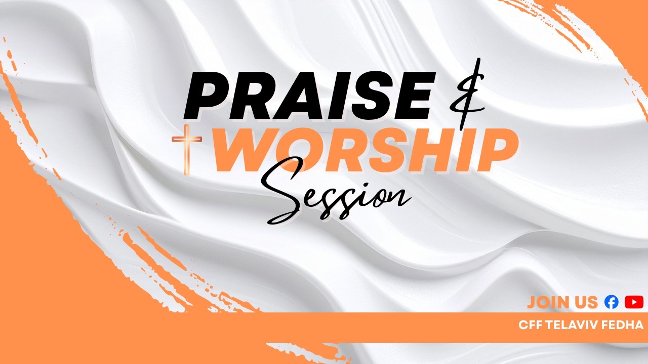 PRAISE & WORSHIP SESSION - 8th March 2026  || SECOND SERVICE