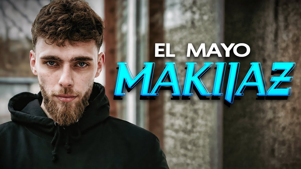EL MAYO - MAKIJAŻ (prod.KONSP1RA) 