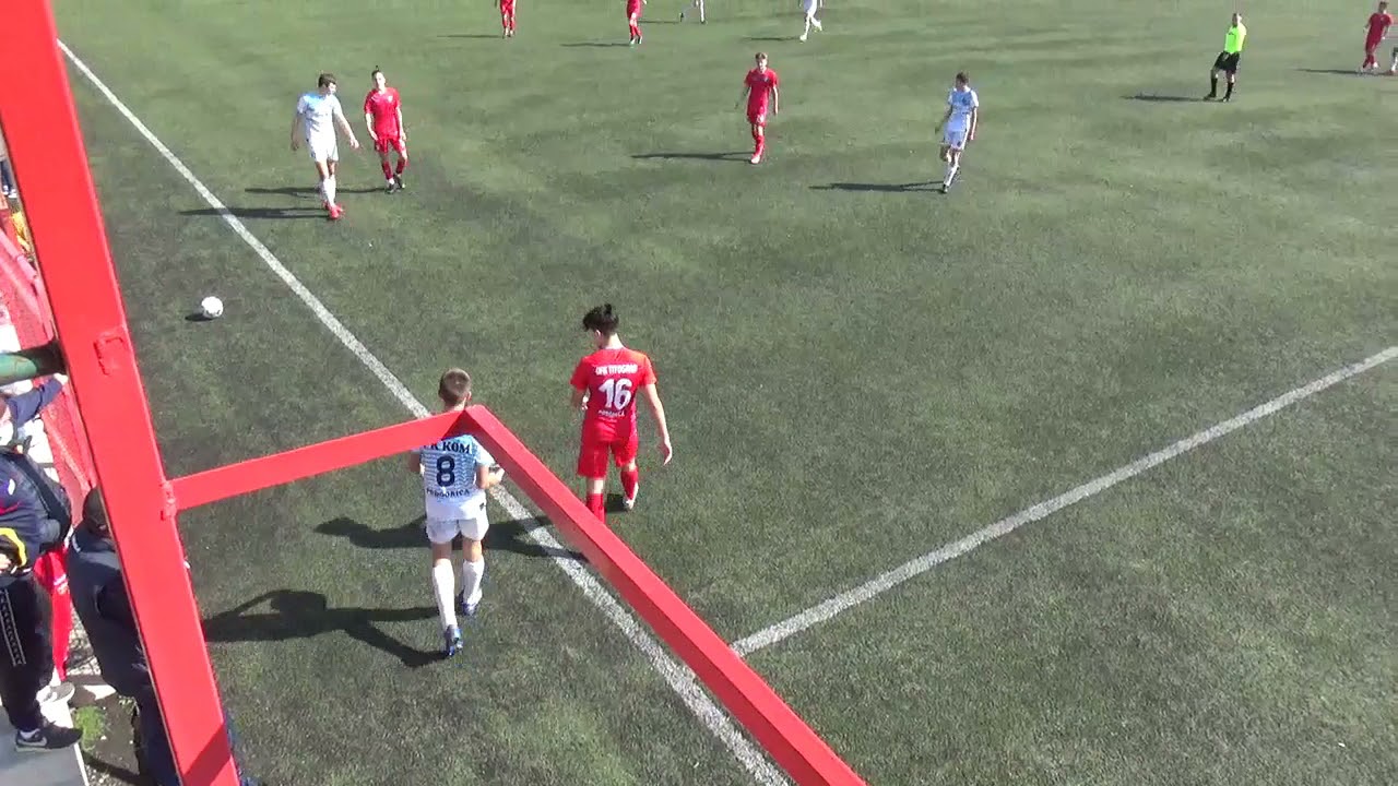 FK Titograd FK Kom 2006 cijela utakmice