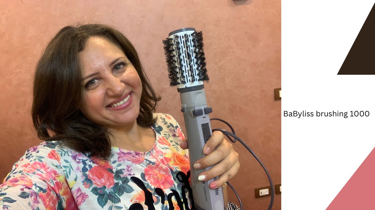 ريفيو عن الفرشاه الدواره BaByliss brushing review about baybyliss1000