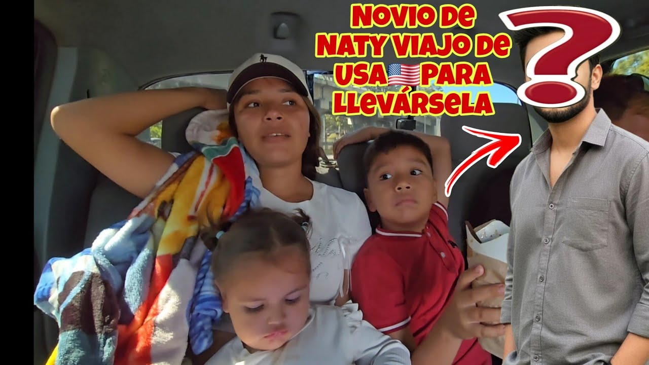 Conozcan al NOVIO DE NATY Viajo Desde USA🇺🇸Porfin Se Conocerán en Persona Naty Llevo Hasta sus Hijos