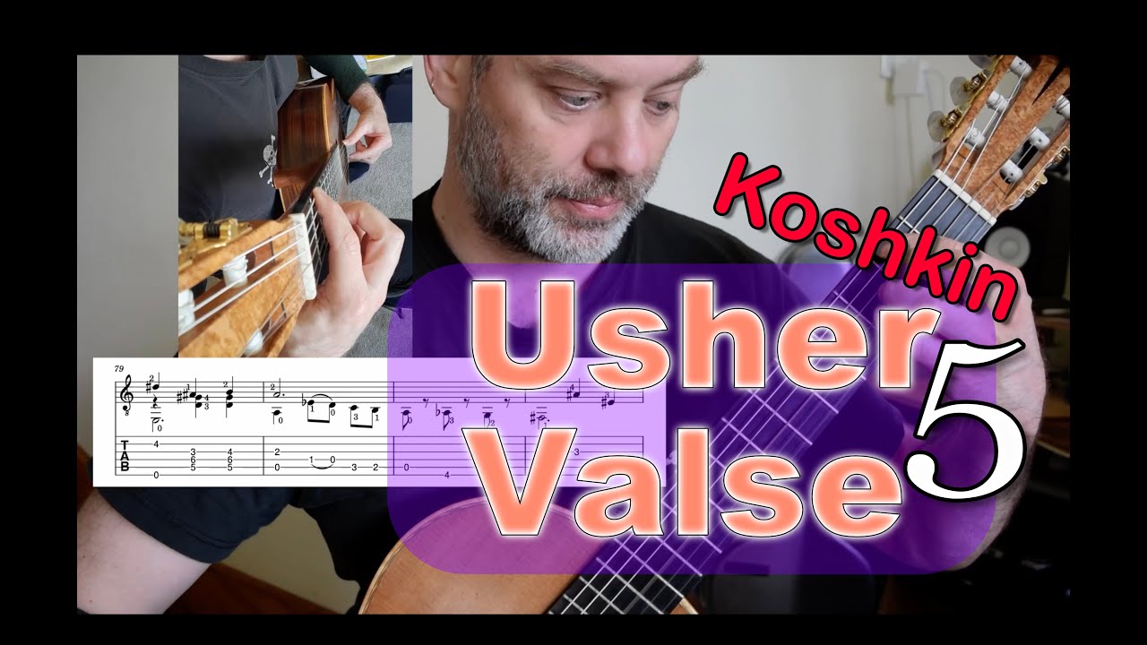 Koshkin Usher Waltz Guitar Lesson (part 5) - Waltz going Wrong