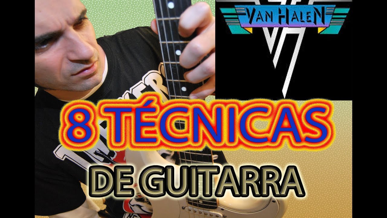 VAN HALEN:8 TÉCNICAS QUE REVOLUCIONARON LA GUITARRA Y COMO TOCARLAS