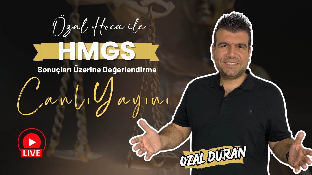 Hukuk Mesleklerine Giriş Sınavı (HMGS) Sonuçlarını Özal Hocamız Değerlendirdi