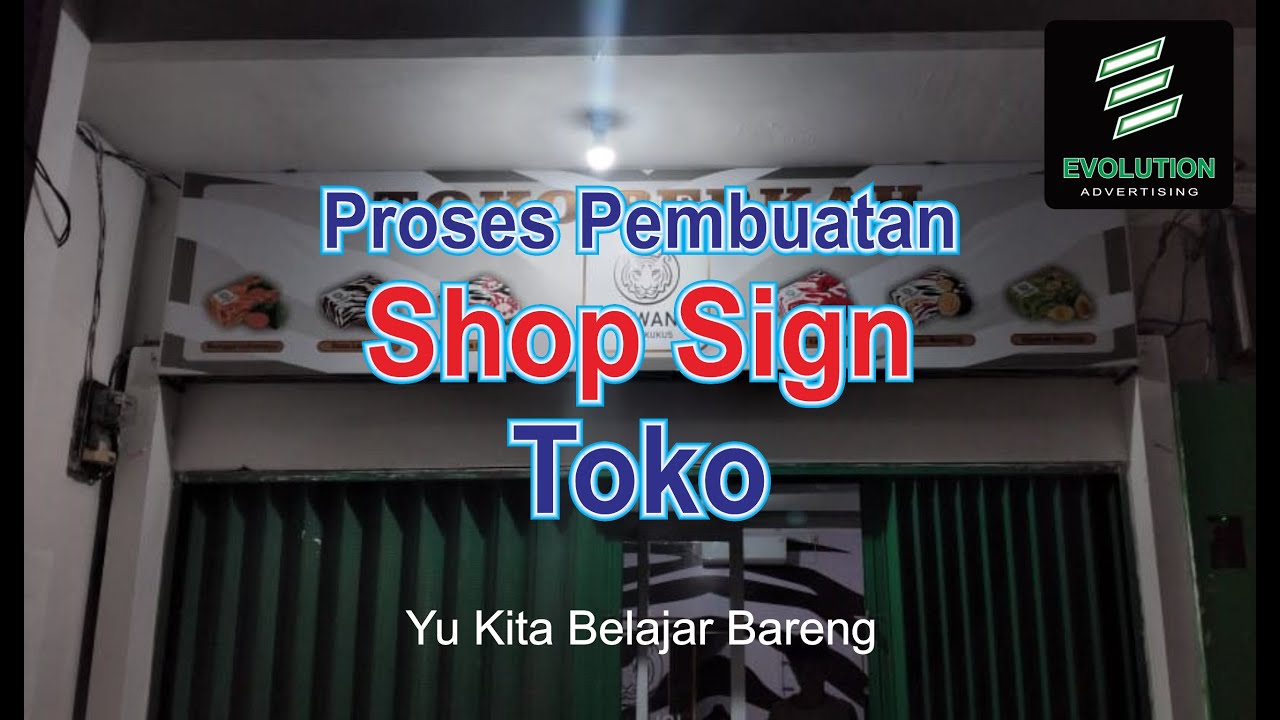 Proses Pembuatan Shop Sign Toko / Plang Toko #plangtoko #ShopSign