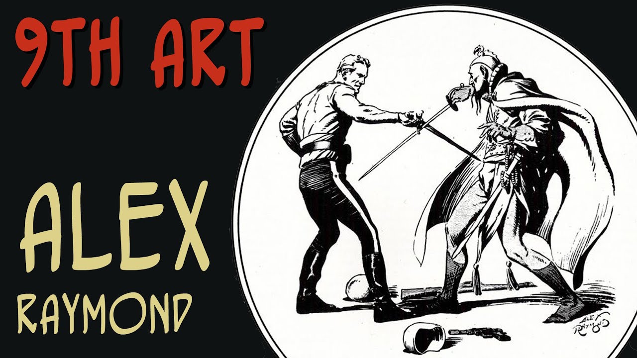 9TH ART - ALEX RAYMOND