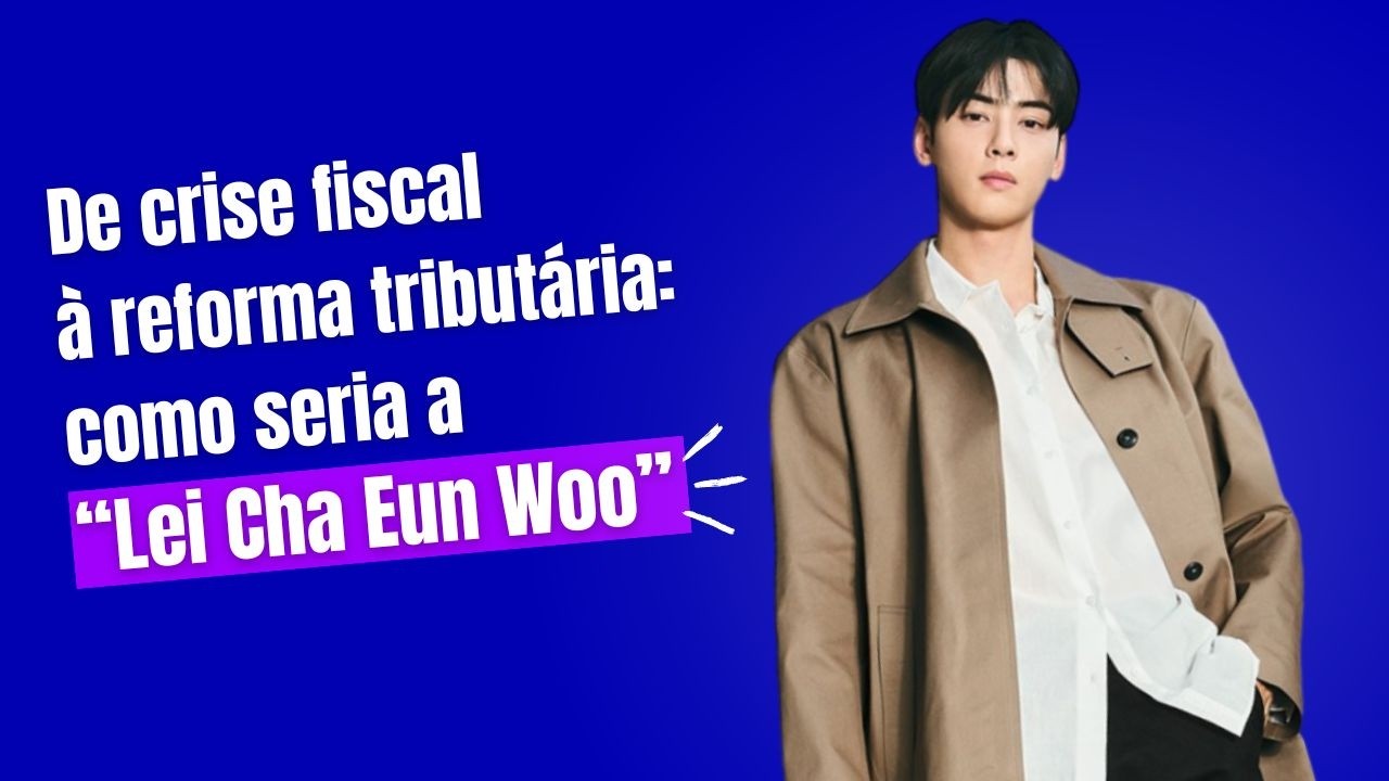 O Caso Fiscal de Cha Eun Woo Vai Mudar a Coreia? A Verdade Por Trás da Possível “Lei Cha Eun Woo”
