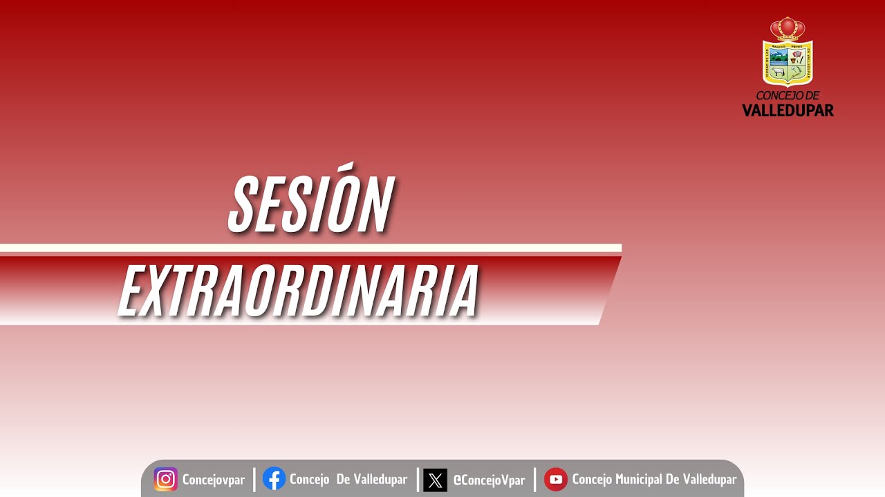 24/01/2026 SESIÓN EXTRAORDINARIA DEL CONCEJO MUNICIPAL DE VALLEDUPAR
