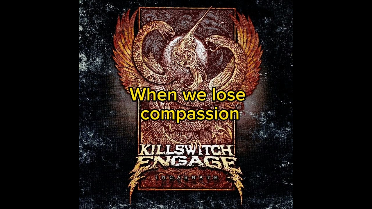 Killswitch Engage Hate By Design Lyrics