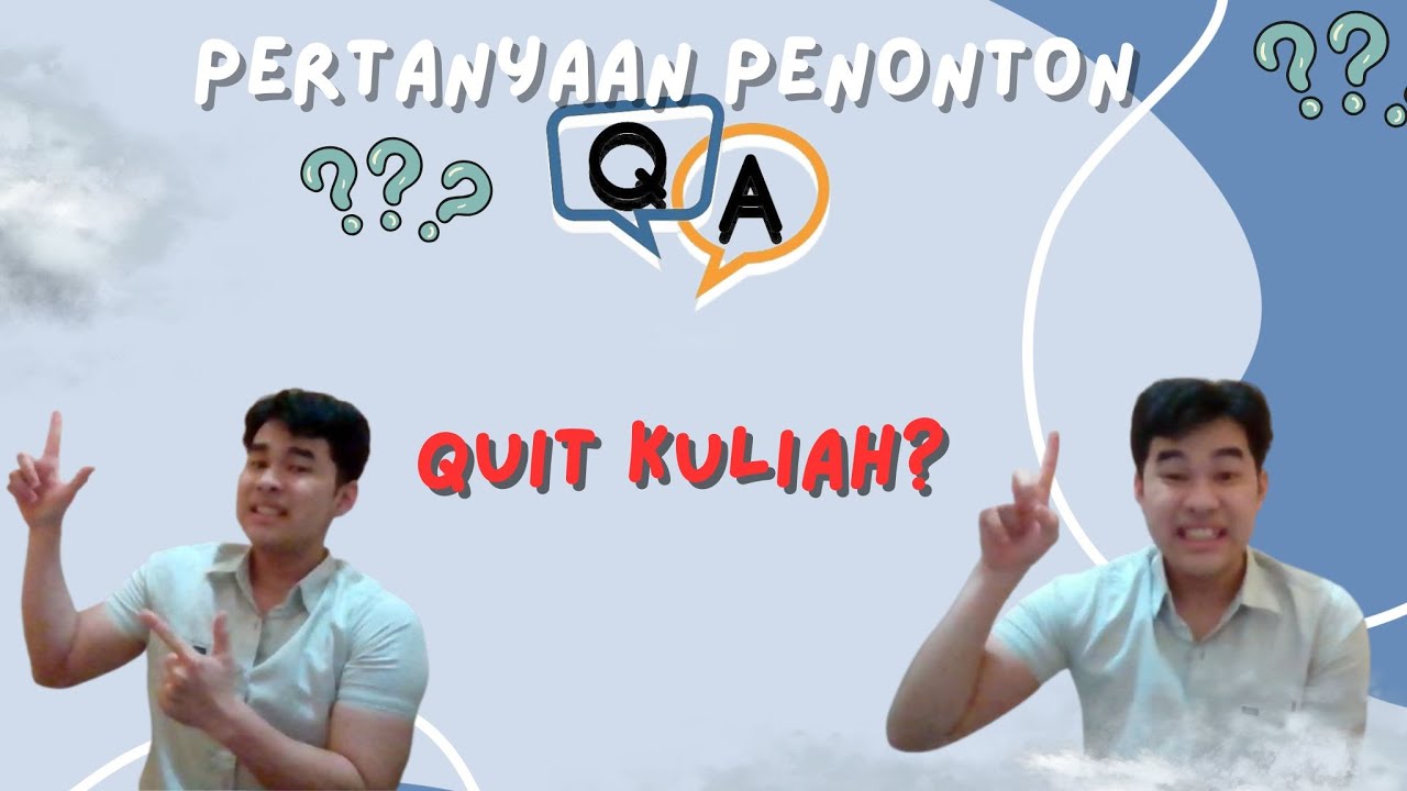 QUIT KULIAH DEMI STREAMING? (QNA PART 2)
