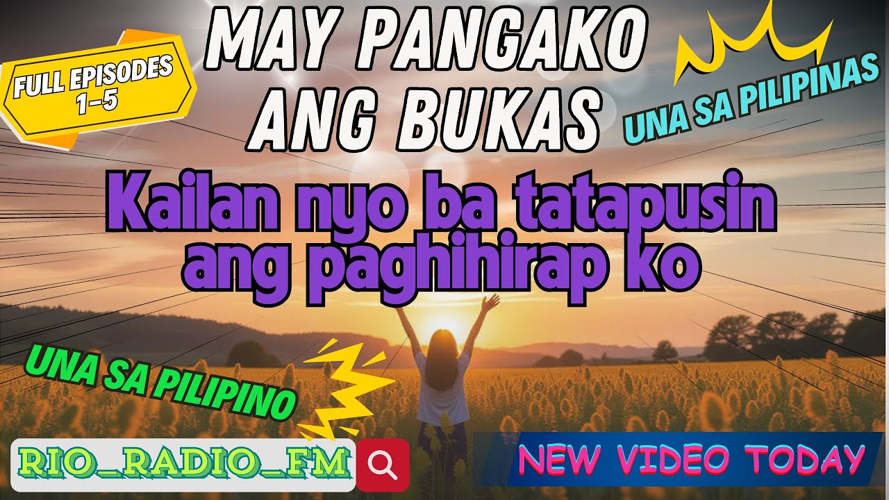 MAY PANGAKO ANG BUKAS| Kailan nyo ba tatapusin ang paghihirap ko |RIO_RADIO_FM | #MAYPANGAKOANGBUKAS