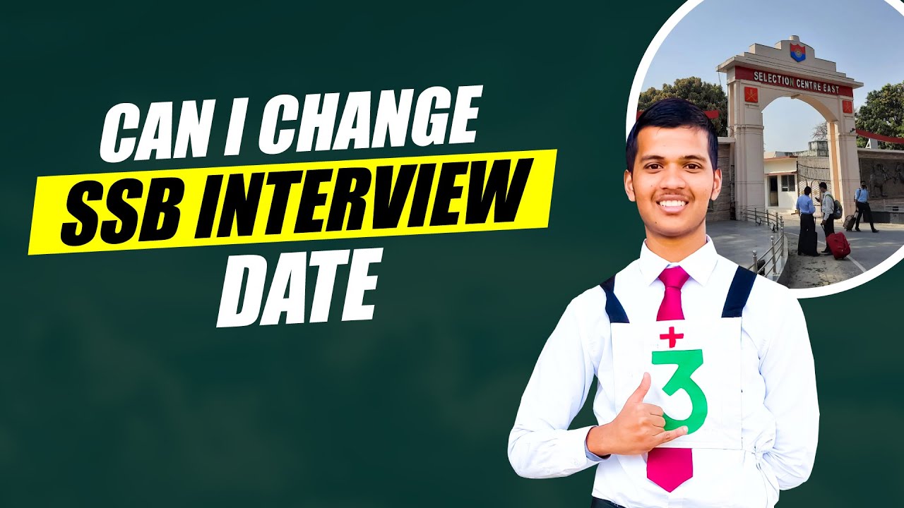 Can I change my SSB Interview Date | Change of SSB Interview Date | SSB Coaching in Allahabad?