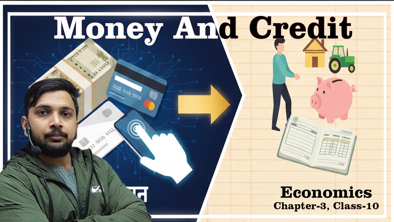 Money And Credit (Bilingual) Class 10th Chapter-3 Economics (COMPLETE ONE SHOT VIDEO)