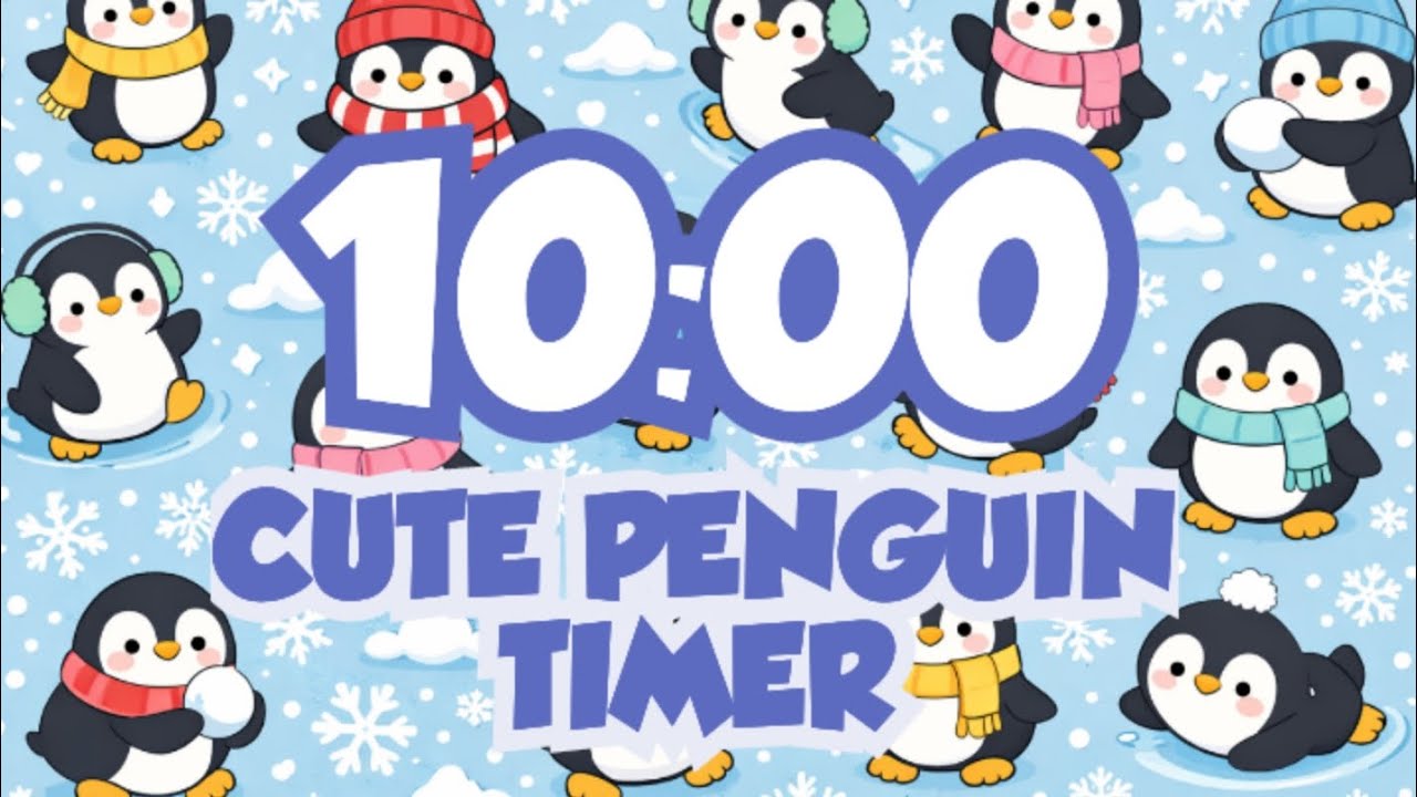10-Minute Cute Penguin Winter Timer &ndash; Cozy Focus & Classroom Countdown