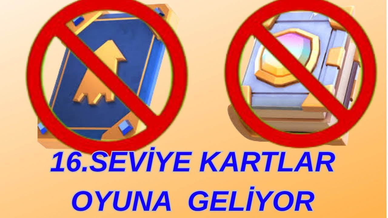 Seviye 16 Kartlar GELİYOR! + Elit Joker Kartlar Kaldırılıyor! | Clash Royale Güncellemesi