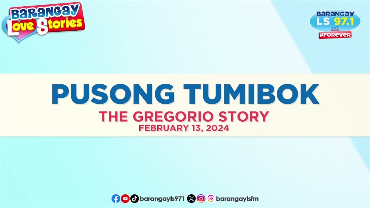 PUSONG TUMIBOK - GREGORO | Papa Dudut | Barangay Love Stories