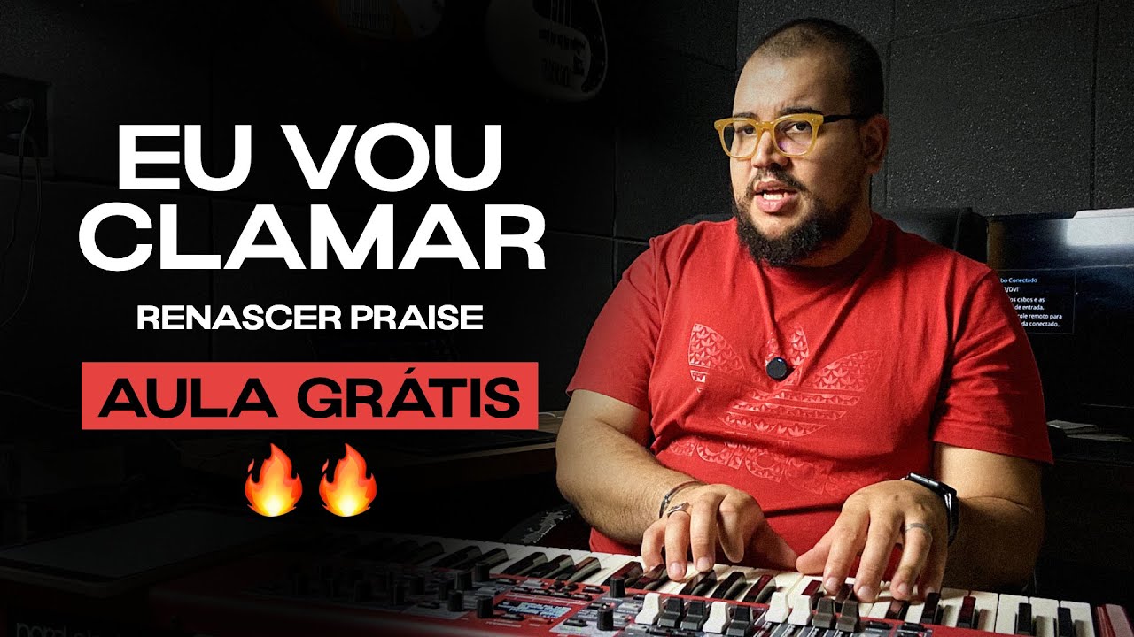 Eu vou clamar @Renascer Praise  Aula no teclado! | Ep 042