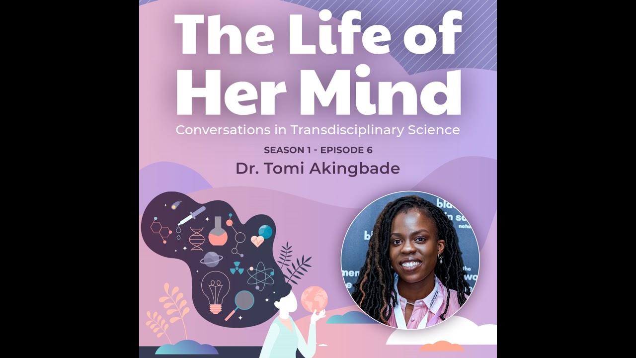 Building a Network for Black Women in Science with Tomi Akingbade