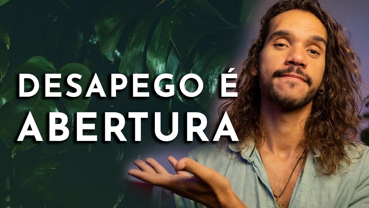 O SEGREDO SOBRE O DESAPEGO