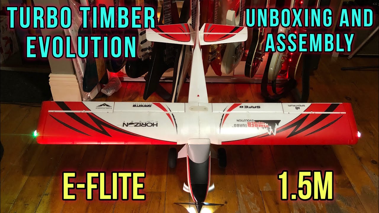 E-Flite Turbo Timber Evolution 1.5M Unboxing , Assembly and Set up #new #rcplane #unboxing #test