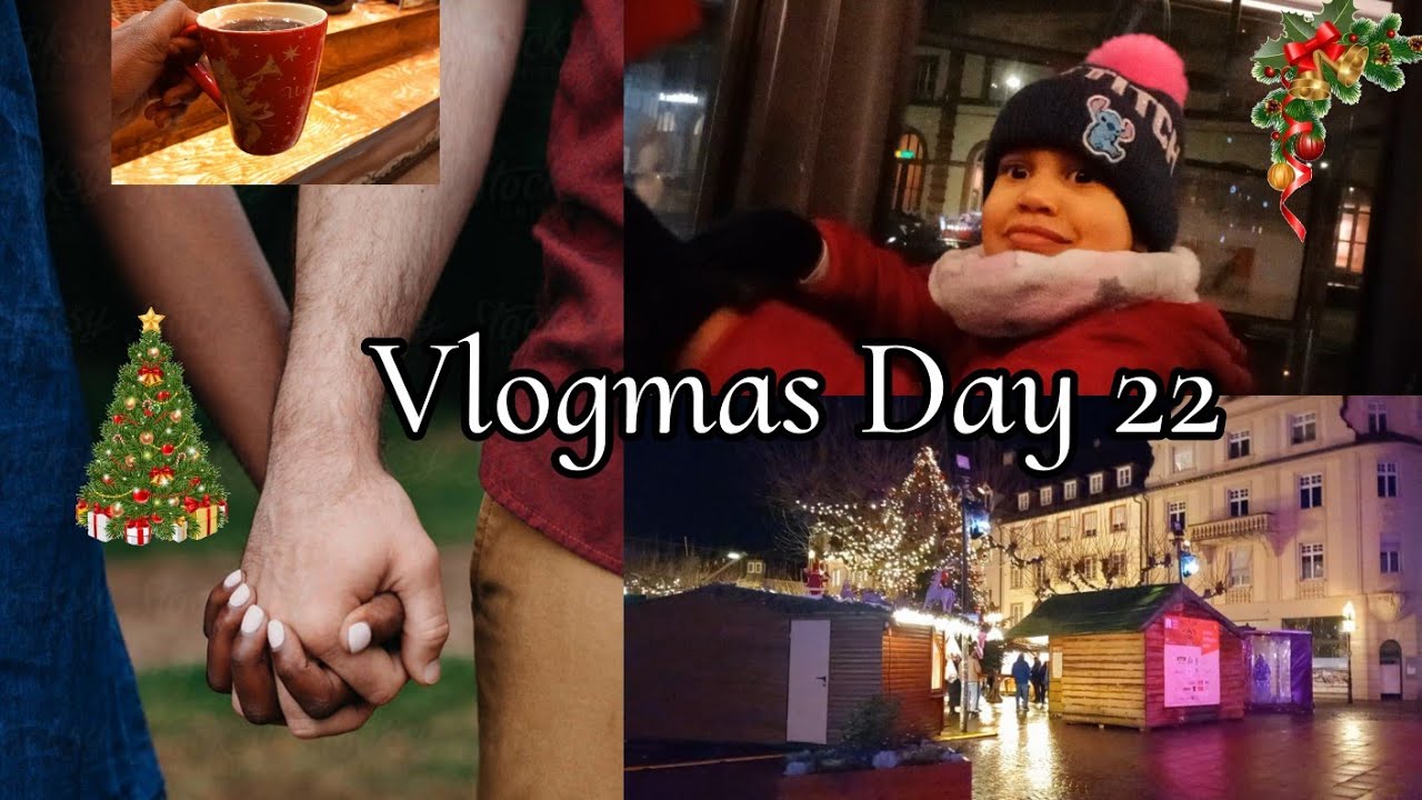 VLOGMAS DAY 22 |DATE NIGHT |Weather Couldn't Stop Us |Christmas Market
