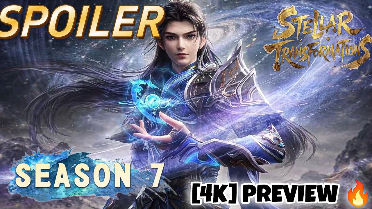 Stellar Transformation S7 Preview : 😈 Qin Yu’s 🔥 New Battle 😎 Begins #donghua #anime #throneofseal