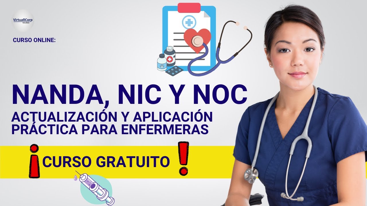 🔴 CURSO: NANDA, NIC y NOC: Actualización para Enfermeras ǀ COMPLETO Y GRATIS (2025) ✅ PARTE 1
