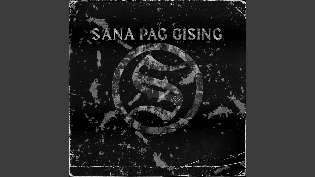 Sana Pag Gising