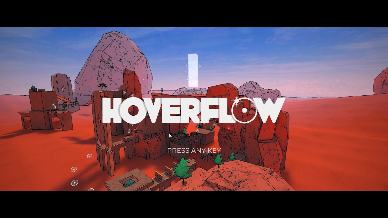 Hoverflow | Gameplay. First 30 minutes with lots of failures.